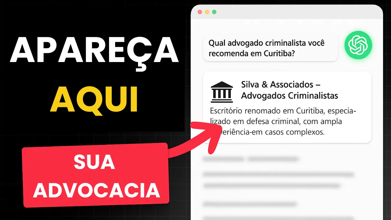 Descubra como fazer meu escritório de advocacia ser recomendado pelo ChatGPT e outras IAs com estratégias de SEO, blog e Google Meu Negócio.